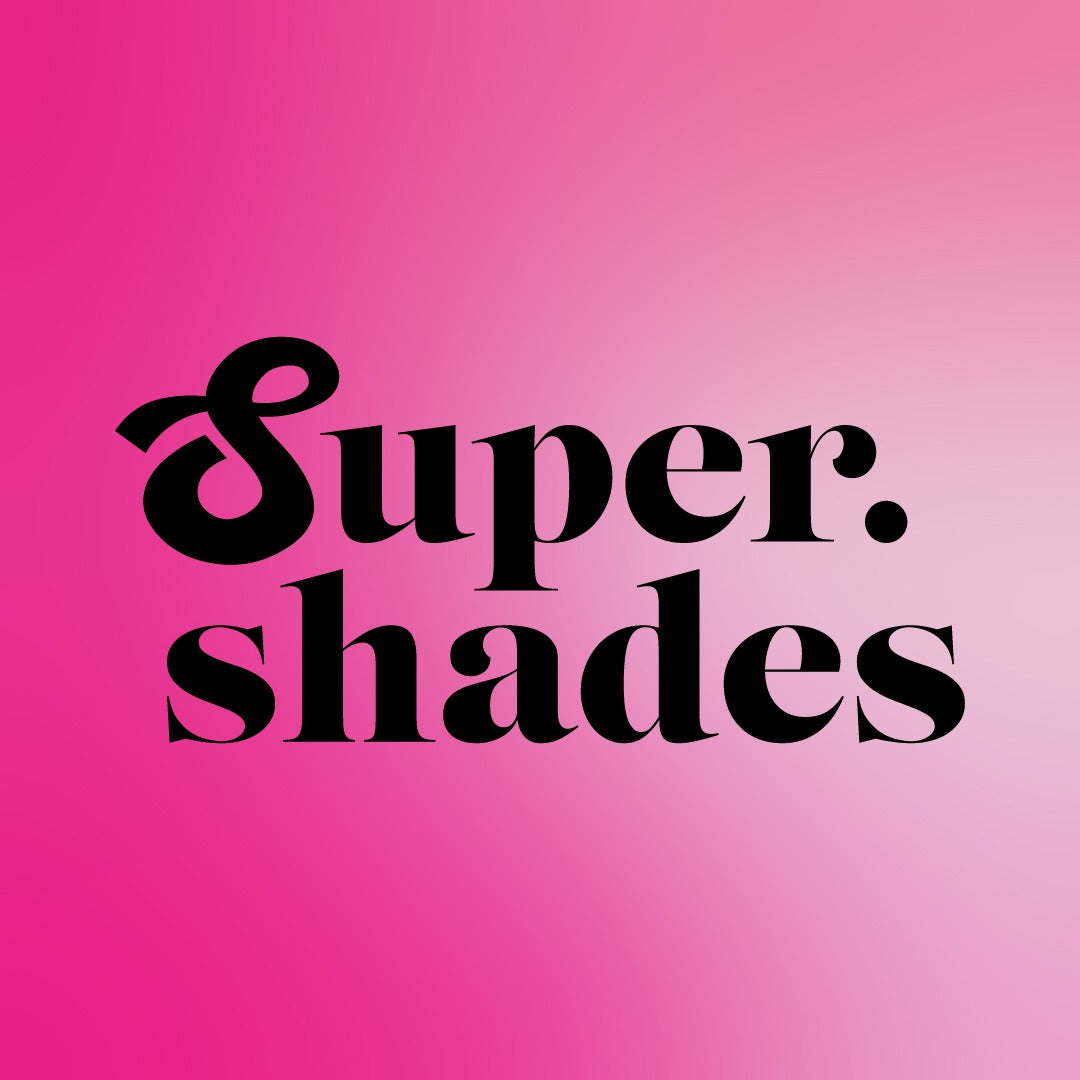 Supershades